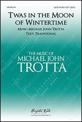 'Twas in the Moon of Wintertime SATB choral sheet music cover